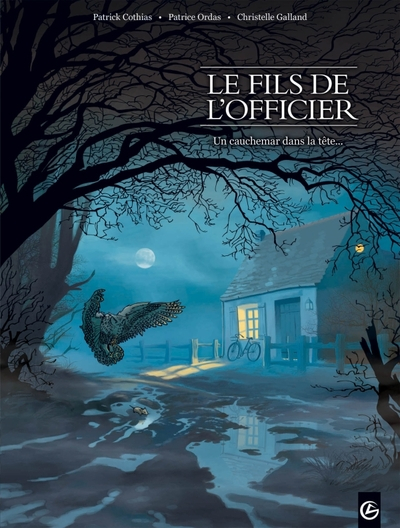 Le fils de l'officier, tome 2 : Un cauchemar dans la tête...