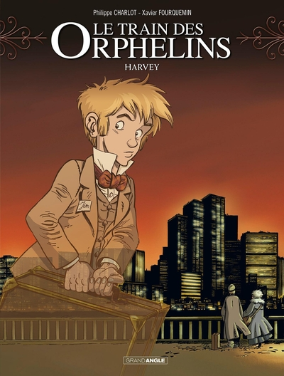 Le train des orphelins, tome 2 : Harvey