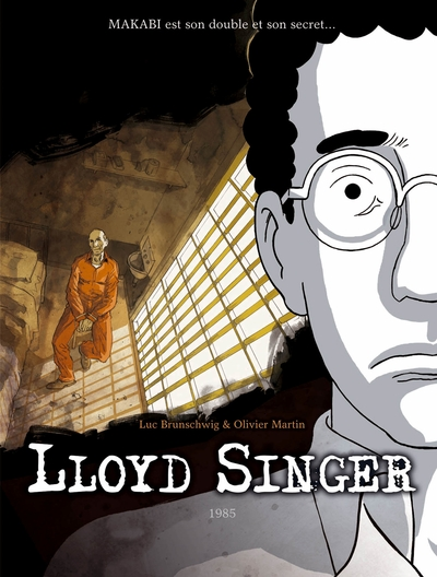 Lloyd Singer - Cycle 3, tome 8 : 1985