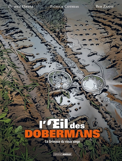 L'oeil des dobermans, tome 3 : La grimace du vieux singe