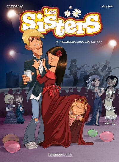 Les Sisters, Tome 9 : Toujours dans les pattes