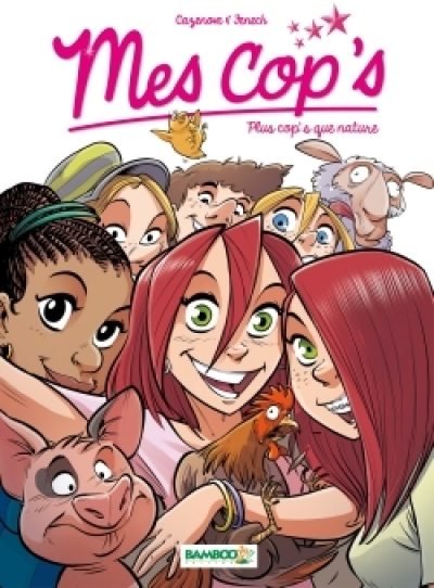 Mes cop's, tome 6 : Plus cop's que nature