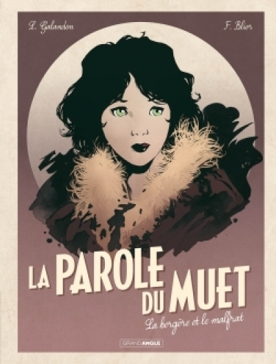 La parole du Muet, tome 2 : La bergère et le malfrat