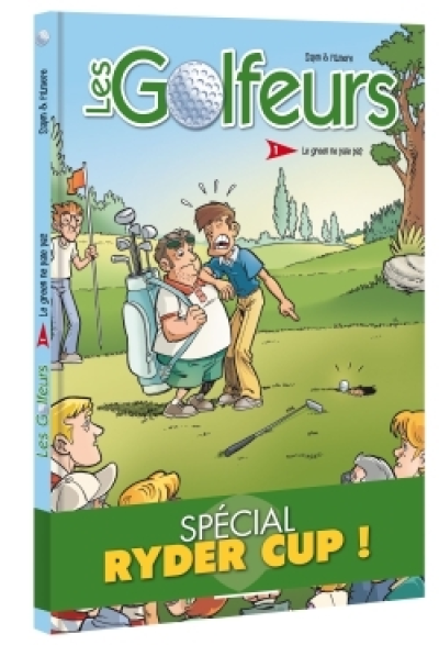 Les golfeurs, tome 1 : Le green ne paie pas