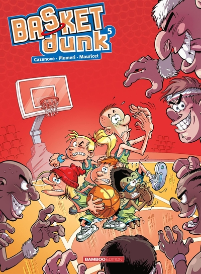 Basket Dunk, tome 5