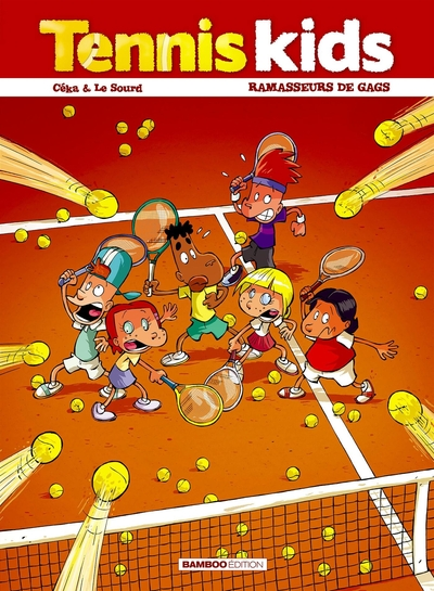 Tennis kids, tome 1 : Ramasseurs de gags