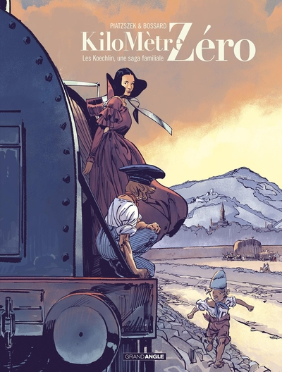 Kilomètre zéro, tome 2 : Une saga familiale