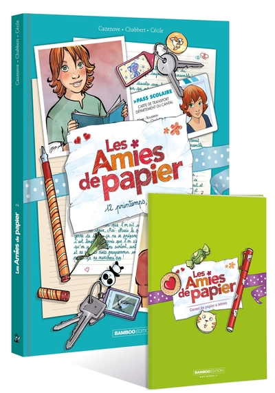 Les Amies de papier - tome 02 + set papeterie