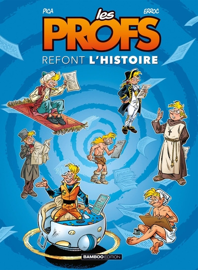 Les profs refont l'histoire, tome 1