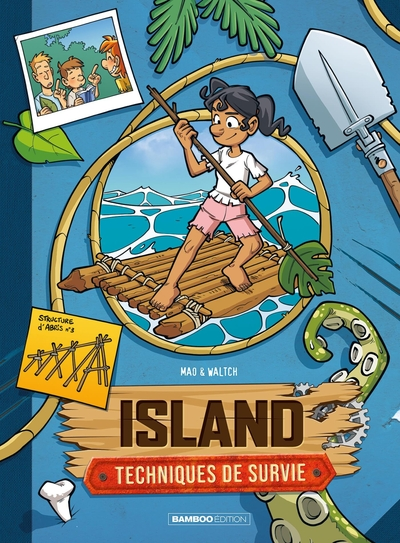 Island - Techniques de survie, tome 2