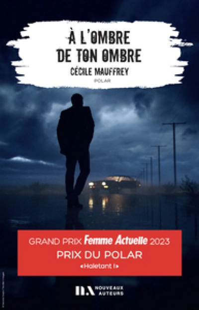 A l'ombre de ton ombre