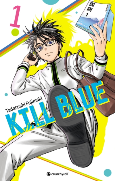 Kill Blue, tome 1