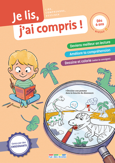 Je lis, j’ai compris ! Lecteur débutant (dès 6 ans)