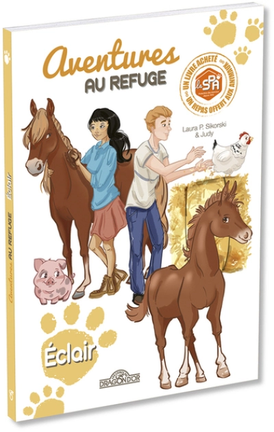 S.P.A.  Aventures au refuge  Eclair  Lecture roman jeunesse  Dès 7 ans