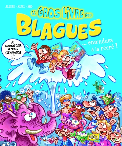 Le gros livre des blagues, tome 2