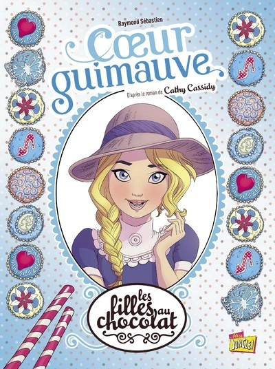 Les filles au chocolat, Tome 2 : Coeur guimauve