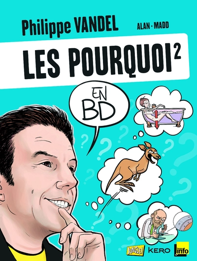 Les pourquoi en BD - Tome 2