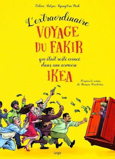 L'extraordinaire voyage du fakir qui était resté coincé dans une armoire Ikea (BD)