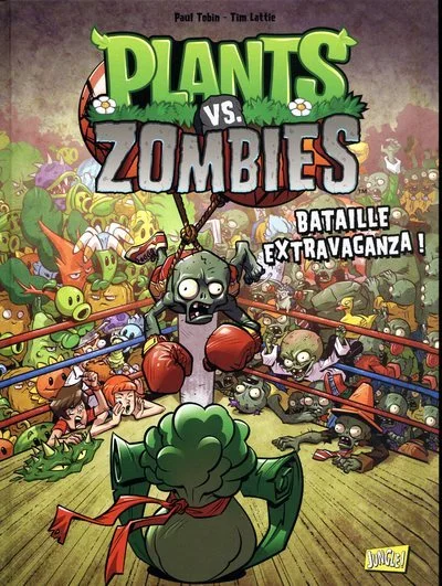 Plants vs Zombies, tome 7 : Bataille extravaganza !