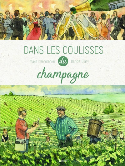 Dans les coulisses du champagne