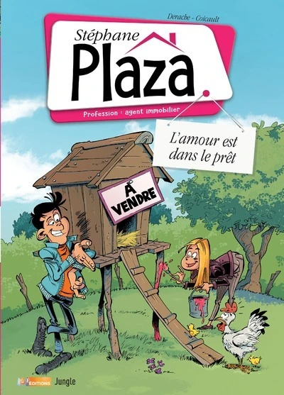 Stéphane Plaza, tome 2 : L'amour est dans le prêt