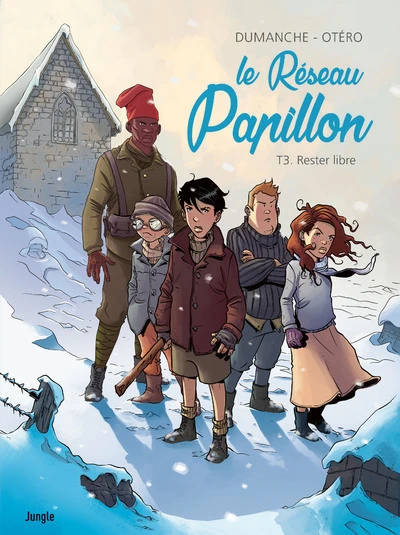 Le réseau papillon, tome 3 : Rester libre