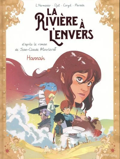 La rivière à l'envers, tome 2 : Hannah (BD)