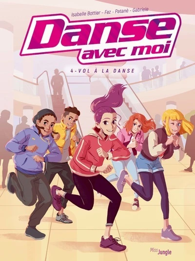 Danse avec moi, tome 4 : Vol à la danse