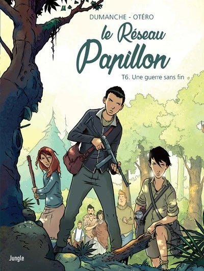 Le réseau papillon, tome 6