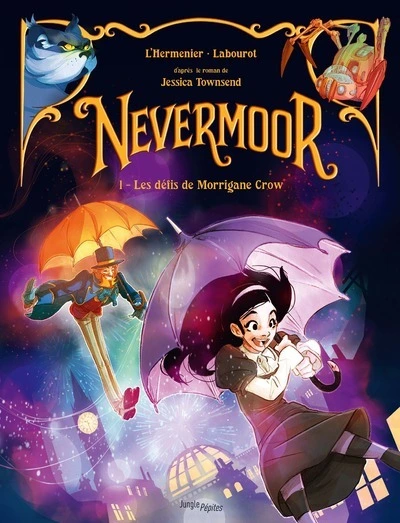 Nevermoor, tome 1 : Les défis de Morrigane Crow (BD)