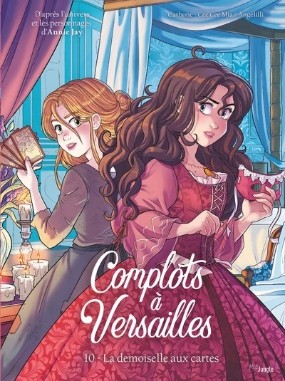 Complots à Versailles, tome 10 : La demoiselle aux cartes (BD)