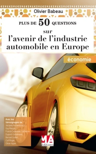 L AVENIR DE L'INDUSTRIE AUTOMOBILE EN EUROPE