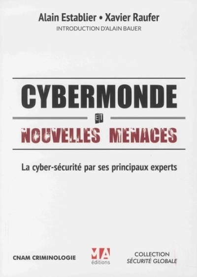 Cybermonde et nouvelles menaces