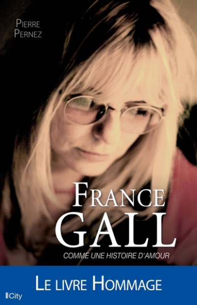 France Gall : Comme une histoire d'amour