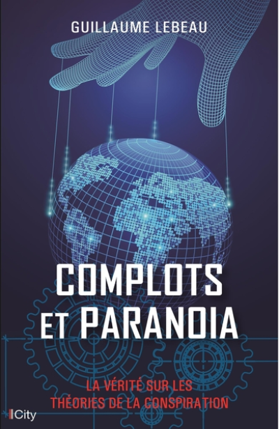 Complots et paranoïa