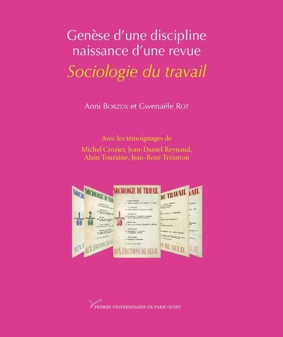 Genèse d'une discipline, naissance d'une revue : Sociologie du travail