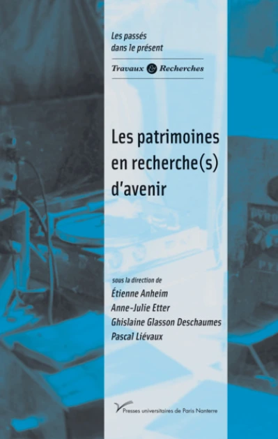 Les patrimoines en recherche(s) d'avenir