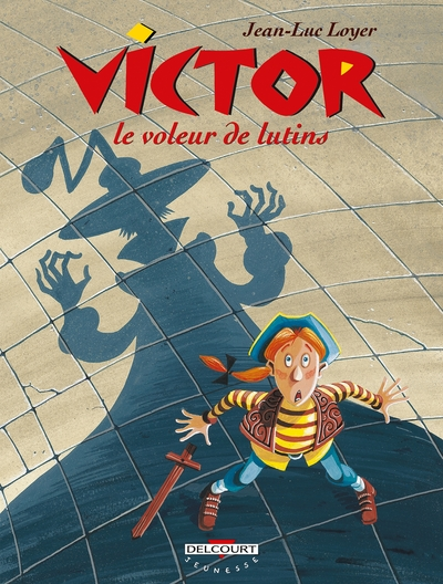 Victor t.1 : le voleur de lutin