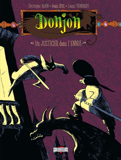 Donjon Potron-Minet, tome 2 : - 98 Un justicier dans l'ennui