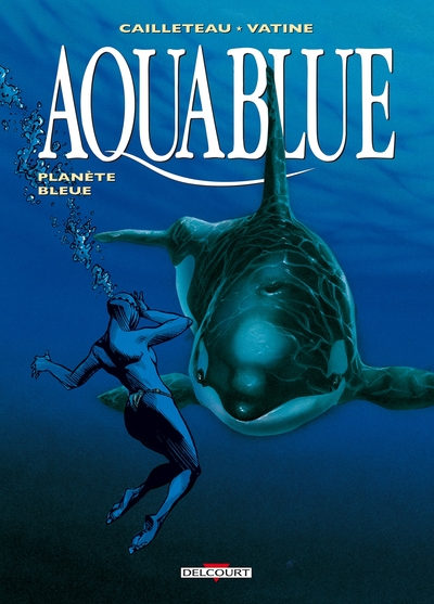 Aquablue, tome 2 : Planète bleue