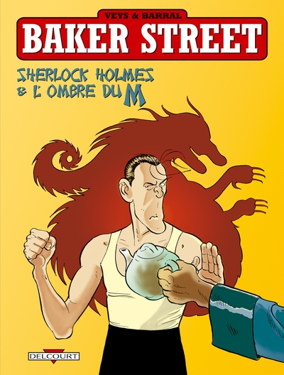 Baker Street, Tome 4 : Sherlock Holmes et l'ombre de M