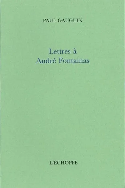 Lettres à André Fontainas