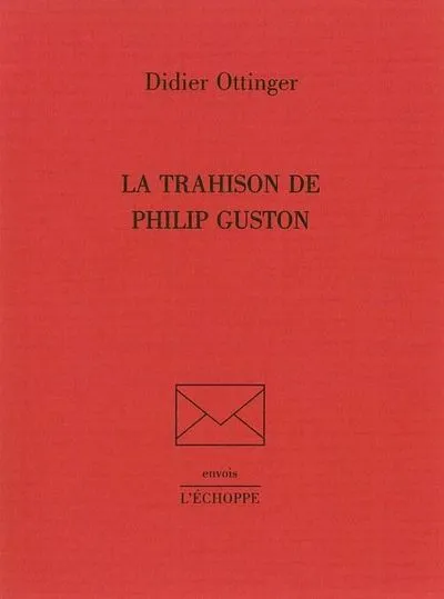 La Trahison de Philip Guston