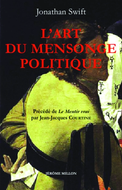 L'ART DU MENSONGE POLITIQUE