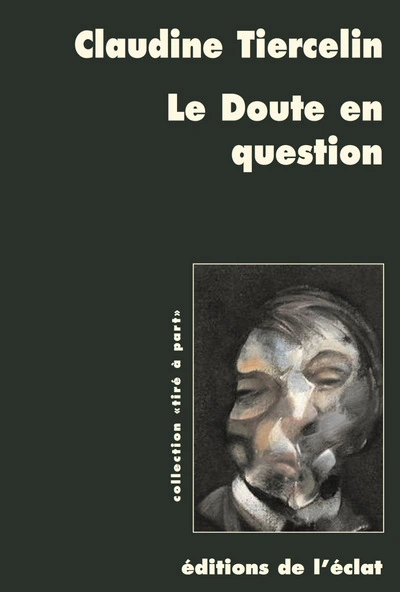 Le doute en question: Parades pragmatistes au défi sceptique