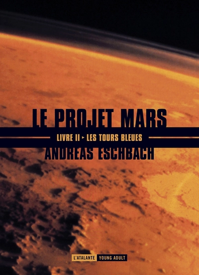 Le projet Mars