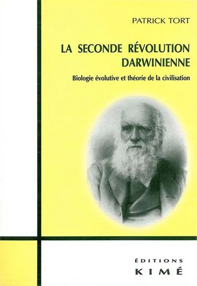 La Seconde Révolution Darwinienne