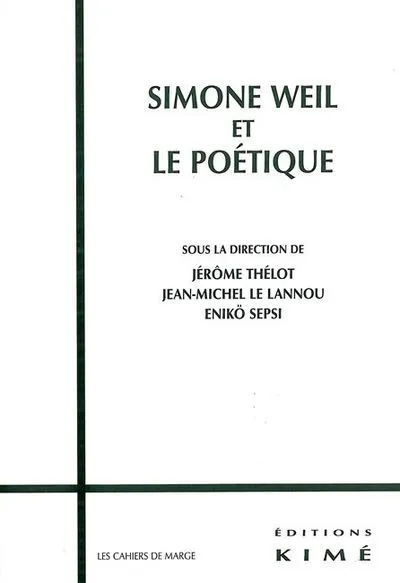 Simone Weil et le Poétique