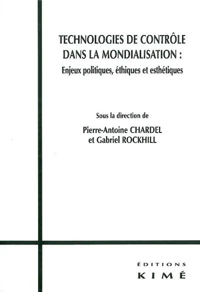 Technologies de contrôle dans la mondialisation