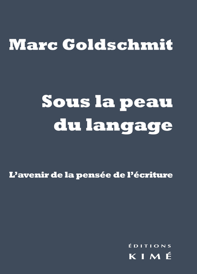 Sous la peau du langage